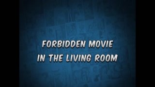 The naughty home animation short sentence forbidden movie in the living room - rewritten with porn dirty language and new ideas